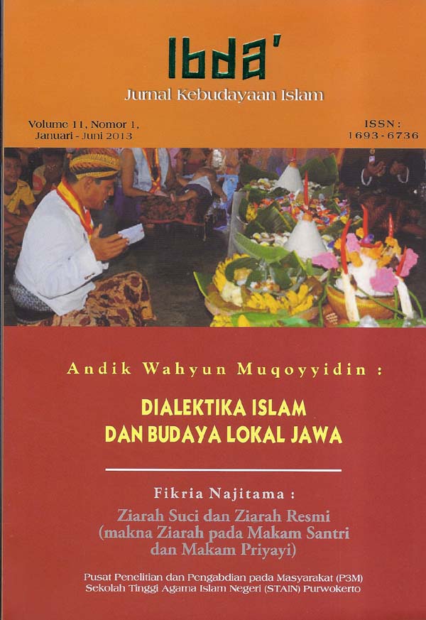 					View Vol. 11 No. 1 (2013): IBDA': Jurnal Kajian Islam dan Budaya
				