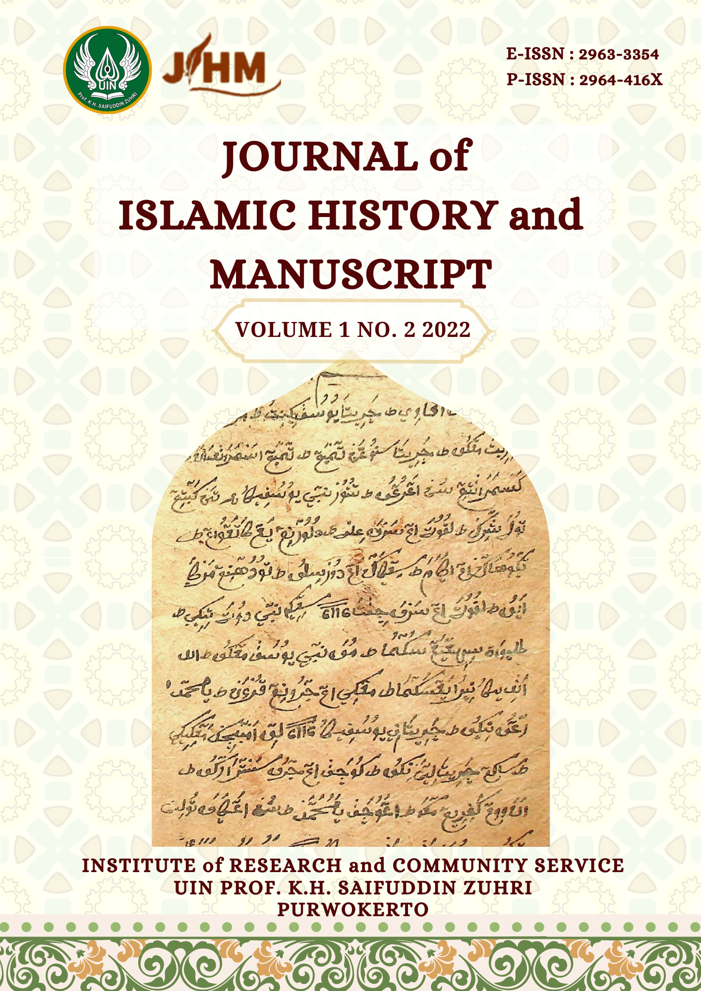 					View Vol. 1 No. 2 (2022): Journal of Islamic History and Manuscript
				